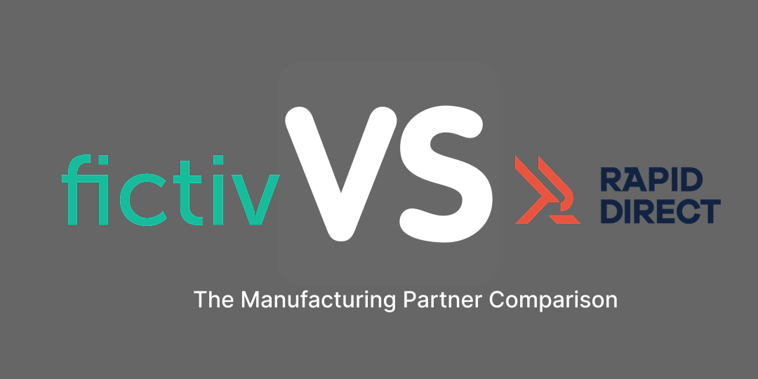 Fictiv 与 RapidDirect 的比较